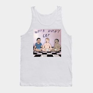 Boys don't cry Tank Top